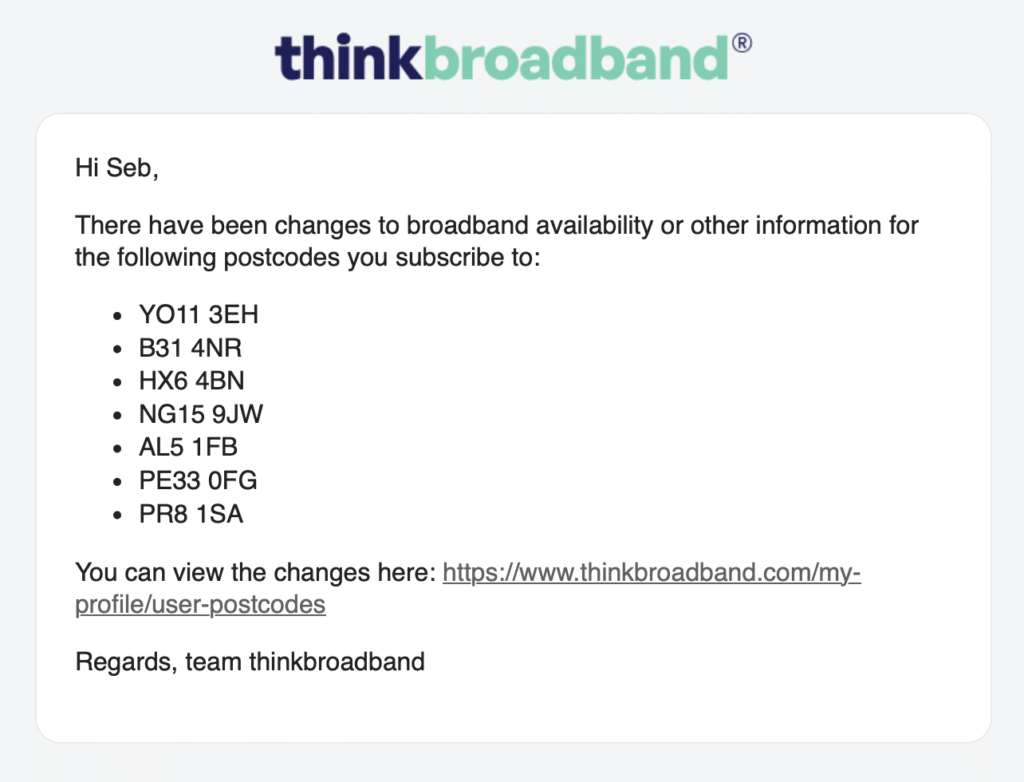 Example e-mail from us for changes to a postcode's broadband status